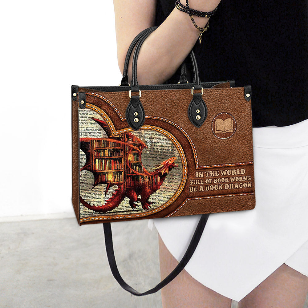 In The World Full Of Book Worms Be A Book Dragon Leather Bag, Women's Pu Leather Bag, Best Mother's Day Gifts