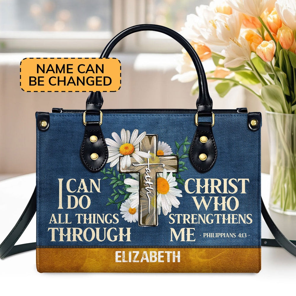 Personalized Christian Leather Bag, I Can Do All Things Through Me Leather Handbag, Faith Handbag