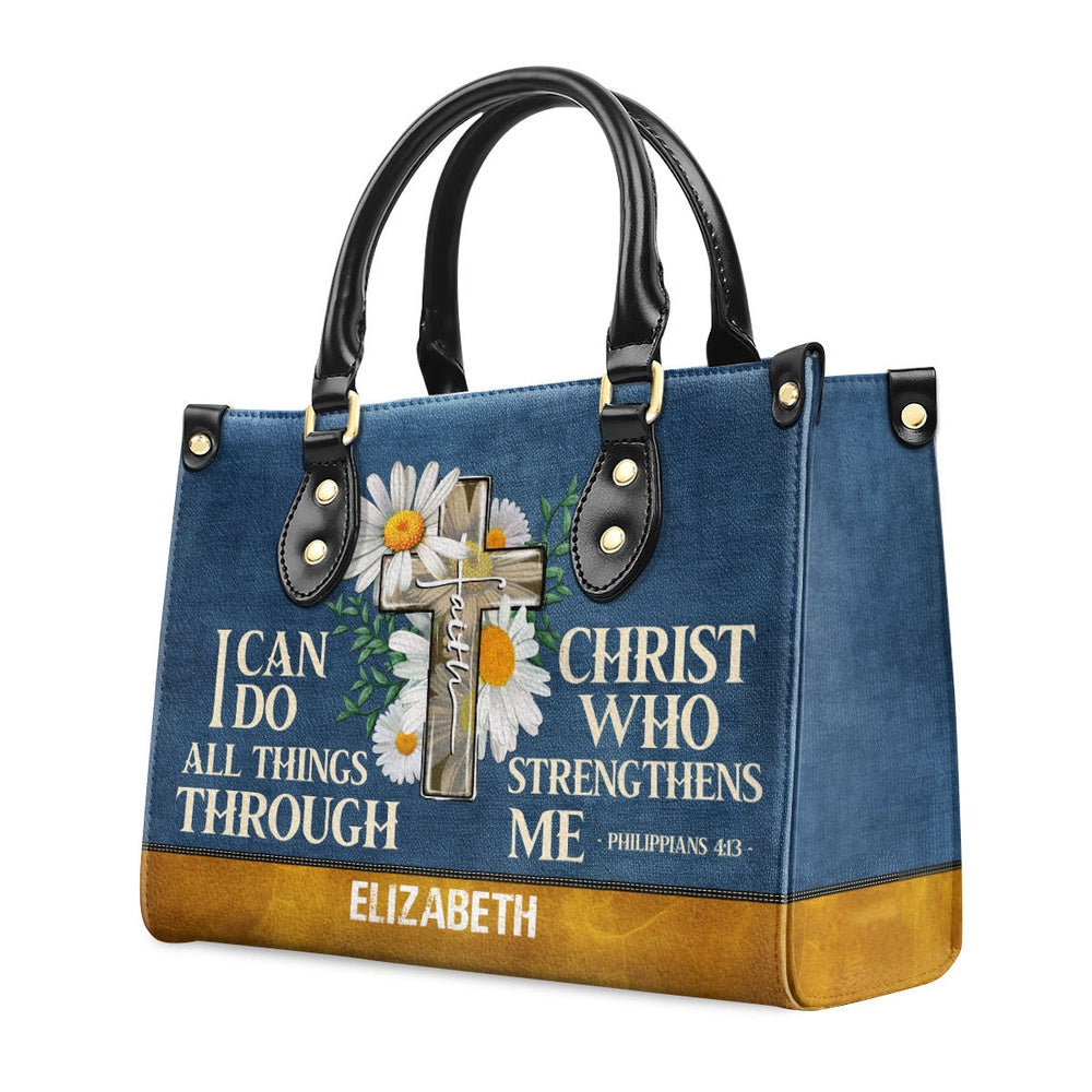 Personalized Christian Leather Bag, I Can Do All Things Through Me Leather Handbag, Faith Handbag