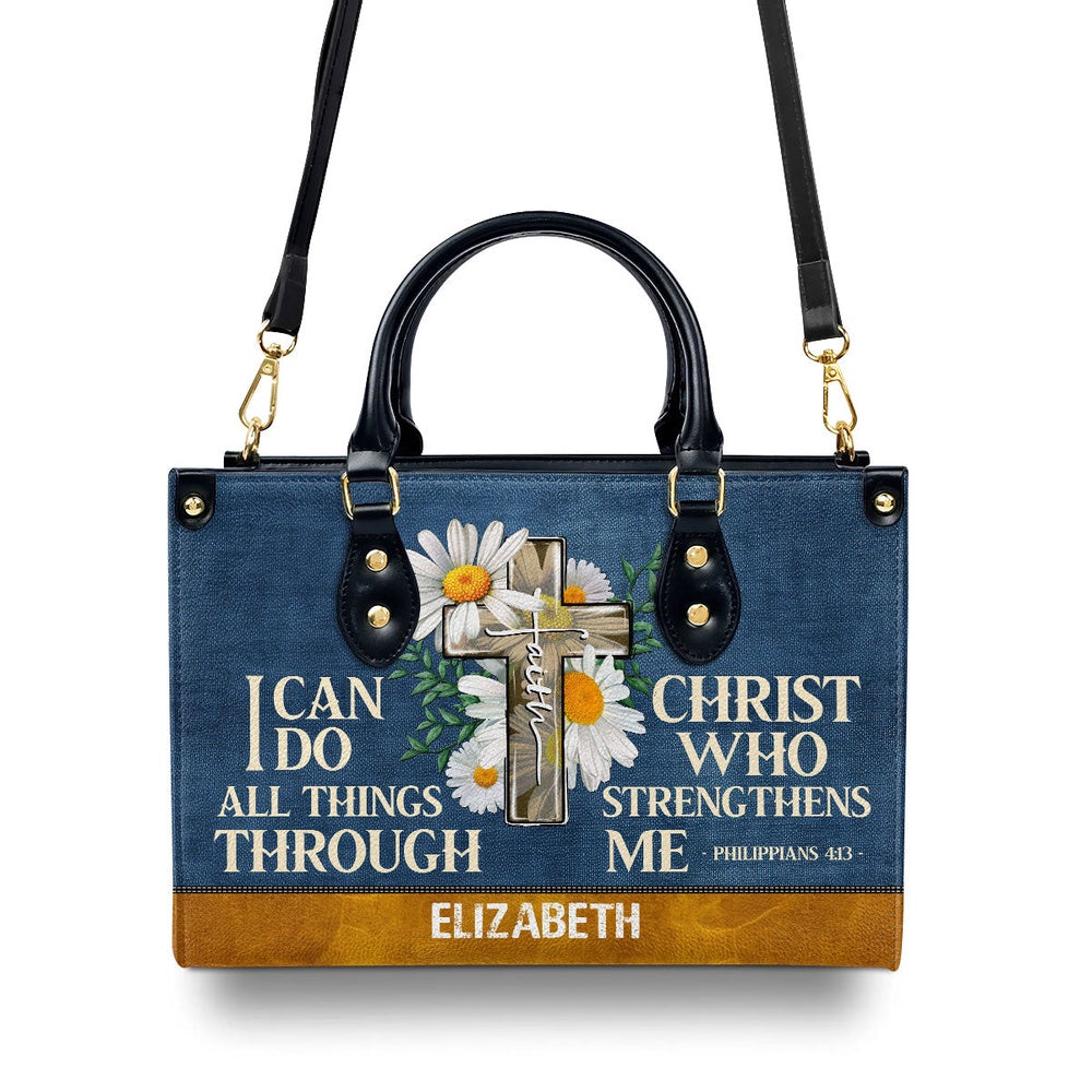 Personalized Christian Leather Bag, I Can Do All Things Through Me Leather Handbag, Faith Handbag
