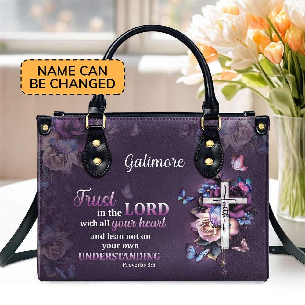 Personalized Christian Leather Bag, Trust In The Lord With All Your Heart Leather Handbags, Faith Handbag