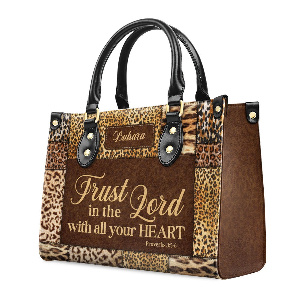 Personalized Christian Leather Bag, Trust In The Lord With All Your Heart Proverbs 35-6 Leather Handbag, Faith Handbag