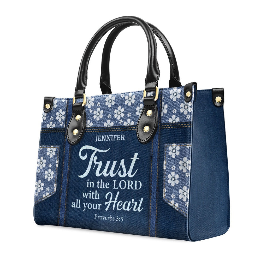 Personalized Christian Leather Bag, Trust In The Lord With All Your Heart Proverbs 3 5 Leather Handbag, Faith Handbag