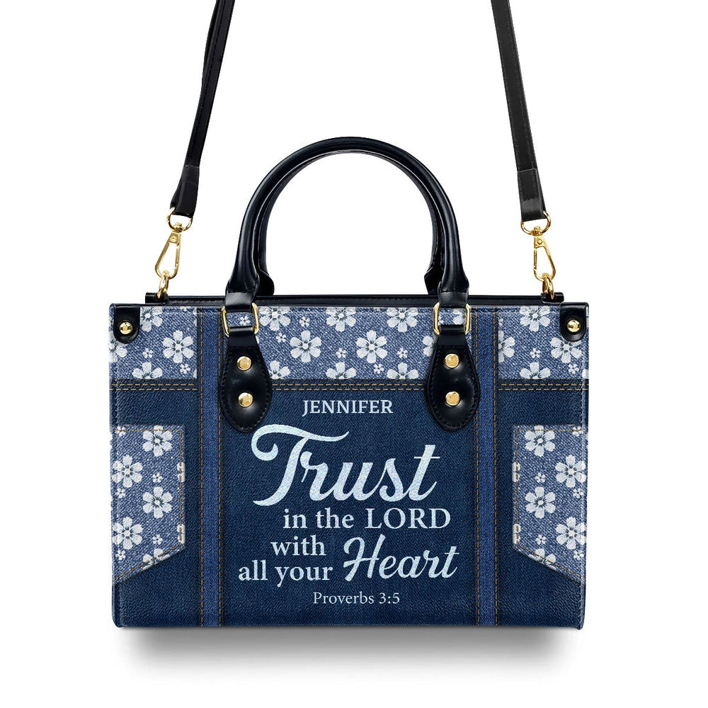 Personalized Christian Leather Bag, Trust In The Lord With All Your Heart Proverbs 3 5 Leather Handbag, Faith Handbag
