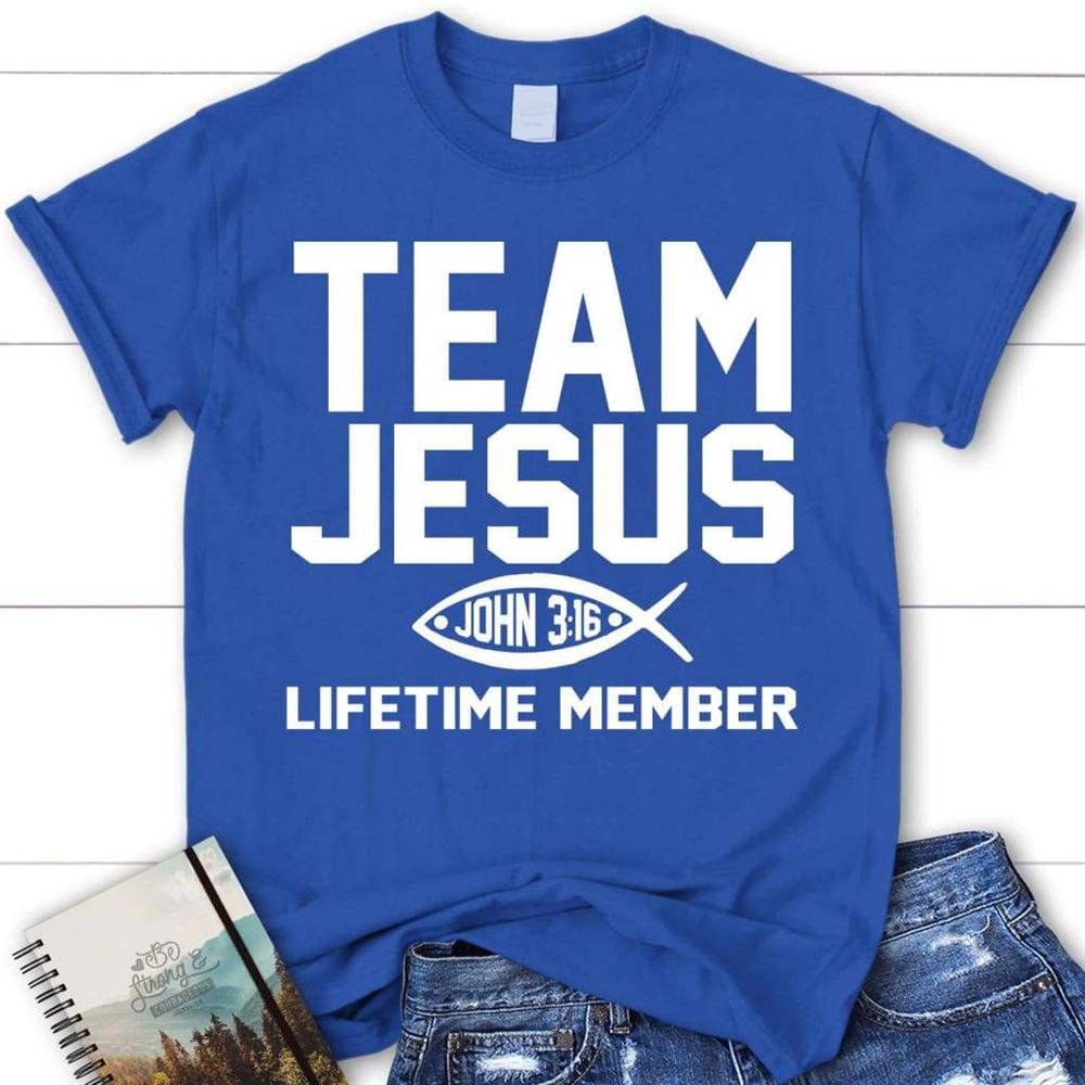 Team Jesus Lifetime Member Womens Christian T Shirt, Jesus Shirts, Blessed T Shirt, Bible T shirt, T shirt Women